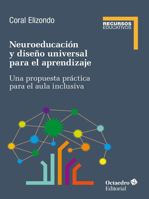 Title details for Neuroeducación y diseño universal de aprendizaje by Coral Elizondo Carmona - Available